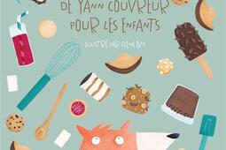 La pâtisserie de Yann Couvreur pour les enfants.jpg