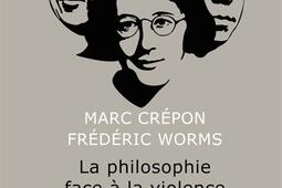La philosophie face à la violence.jpg