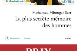 La plus secrète mémoire des hommes.jpg