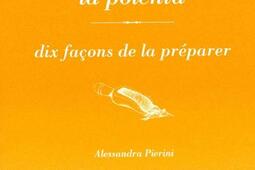 La polenta : dix façons de la préparer.jpg