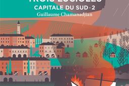 La tour de garde. Capitale du Sud. Vol. 2. Trois lucioles.jpg