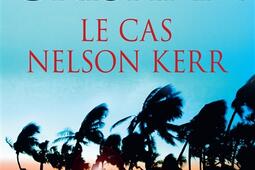 Le cas Nelson Kerr.jpg