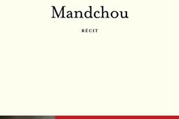Le dernier Mandchou : récit.jpg