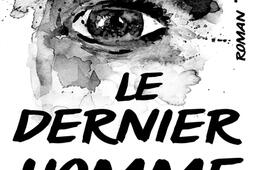 Le dernier homme blanc.jpg