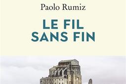 Le fil sans fin : voyage jusqu'aux racines de l'Europe.jpg