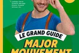 Le grand guide Major mouvement pour soigner vos douleurs_Marabout.jpg