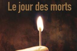 Le jour des morts.jpg