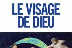 Le visage de Dieu.jpg