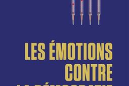 Les émotions contre la démocratie.jpg