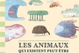 Les animaux qui existent peut-être du professeur O'Logh.jpg
