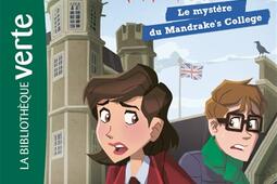 Les aventuriers de l'étrange. Vol. 3. Le mystère du Mandrake's College.jpg