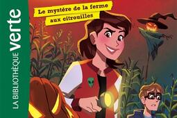 Les aventuriers de l'étrange. Vol. 9. Le mystère de la ferme aux citrouilles.jpg