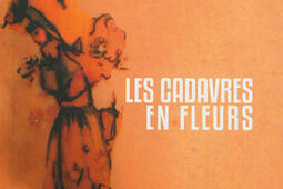 Les cadavres en fleurs.jpg