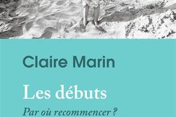 Les debuts  par où recommencer _Autrement.jpg