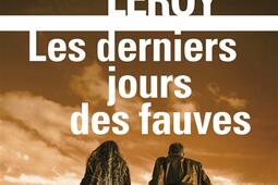 Les derniers jours des fauves.jpg