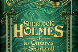 Les dossiers Cthulhu. Vol. 1. Sherlock Holmes et les ombres de Shadwell.jpg