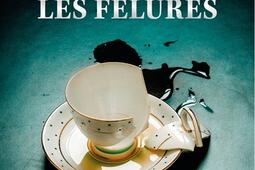 Les fêlures.jpg