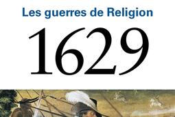 Les guerres de Religion (1559-1629).jpg