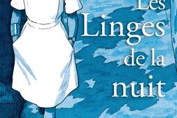 Les linges de la nuit : hôpital, urgence (1974-2021).jpg