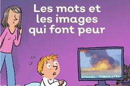 Les mots et les images qui font peur.jpg