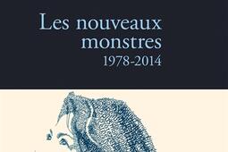 Les nouveaux monstres : 1978-2014.jpg