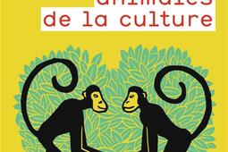 Les origines animales de la culture.jpg