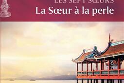 Les sept soeurs. Vol. 4. La soeur à la perle : CeCe.jpg