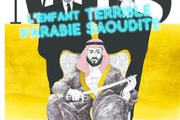 MBS  lenfant terrible dArabie Saoudite_Editions les Escales.jpg