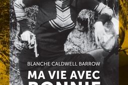 Ma vie avec Bonnie & Clyde.jpg