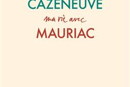 Ma vie avec Mauriac.jpg