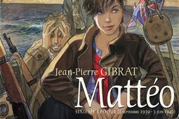 Mattéo. Sixième époque (2 septembre 1939-3 juin 1940).jpg