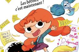 Mortelle Adele Vol 2 Les betises cest maint_Bayard Jeunesse_9791036326745.jpg