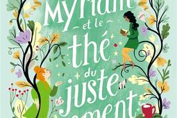 Myriam et le thé du juste moment.jpg