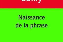 Naissance de la phrase.jpg