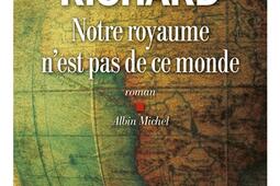Notre royaume n'est pas de ce monde.jpg