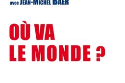 Où va le monde ?.jpg