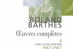 Oeuvres complètes : livres, textes, entretiens. Vol. 2. 1962-1967.jpg
