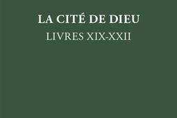 Oeuvres de saint Augustin. Vol. 37. La cité de Dieu : livres XIX-XXII. De civitate Dei.jpg