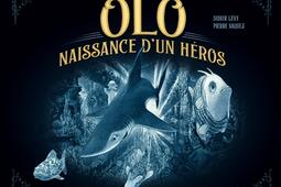 Olo : naissance d'un héros.jpg