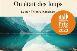 On etait des loups_Audiolib.jpg