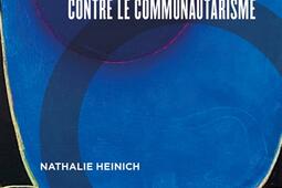 Oser l'universalisme : contre le communautarisme.jpg
