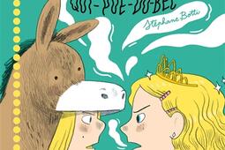Peau d'âne & la princesse qui-pue-du-bec.jpg