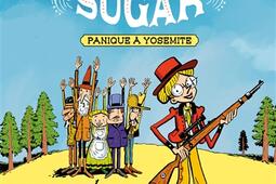 Penny Sugar. Vol. 1. Panique à Yosemite.jpg