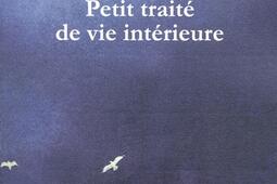 Petit traité de vie intérieure.jpg
