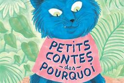 Petits contes des pourquoi.jpg