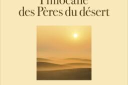 Philocalie des Pères du désert : initiation à la sobriété de l'âme.jpg