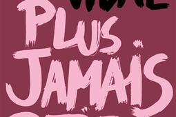 Plus jamais petite.jpg