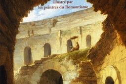 Promenades dans Rome : illustré par les peintres du romantisme.jpg