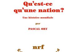 Qu'est-ce qu'une nation ? : une histoire mondiale.jpg