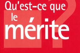 Qu'est-ce que le mérite ?.jpg
